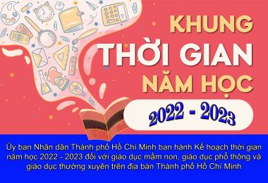 Khung thời gian năm học 2022 - 2023 trên địa bàn Thành phố Hồ Chí Minh